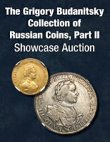 Selections From The Grigory Budanitsky Collection of Russian Coins, Part II Showcase