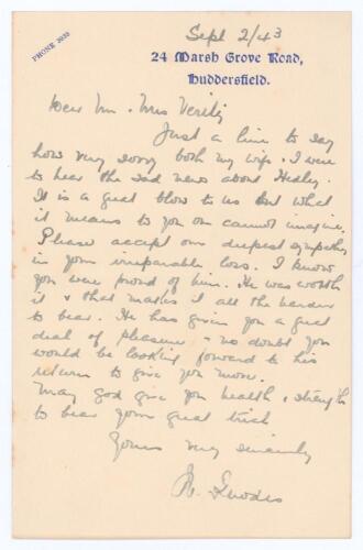 Wilfred Rhodes. Yorkshire & England 1898-1930. &lsquo;Death of Hedley Verity, Yorkshire & England in Italy, 31st July 1943&rsquo;. Handwritten letter of condolence from Rhodes to Mr and Mrs Verity on &lsquo;24 March Grove Road, Huddersfield&rsquo; headed paper by Rhodes on the 2