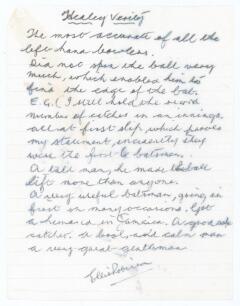 Ellis Pembroke Robinson. Yorkshire & Somerset 1934-1952. One page handwritten letter/manuscript on lined paper from Robinson to Alan Hill, Verity&rsquo;s biographer. Robinson is responding to Hill&rsquo;s request for his thoughts on Verity. Robinson&rsquo;s reply reads &lsquo;He