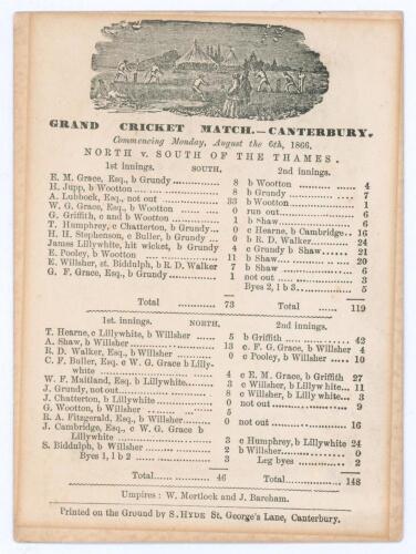 &lsquo;Grand Cricket Match- Canterbury. North [of the Thames] v. South of the Thames&rsquo; 1866. Early original single sided scorecard with complete printed scores for the match played at Canterbury, 6th- 8th August 1866. Both teams featured notable names, the South