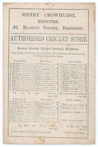 &lsquo;8 Gentlemen and 3 Professionals v 14 Young Players of the County [Sussex Colts]&rsquo; 1876. Early original single sided &lsquo;Authorised Cricket Score&rsquo; card with complete printed scores for the match played at Hove, 5th & 6th June 1876. Sussex Colts (142 & 217) dr