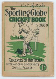M.C.C. tour of Australia 1928/29. &lsquo;The Sporting Globe Cricket Book 1928/29. A book of averages and records&rsquo;. Compiled by E.H.M. Baillie (Bail). Melbourne 1929. Original pictorial wrappers. Some soiling and age toning to wrappers, handwritten name of owner