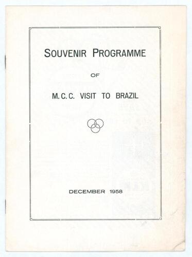 M.C.C. tour of Argentina & Brazil 1958/59&rsquo;. Official souvenir for the visit to Brazil. 12pp, paper wrappers. Published by the Brazilian Cricket Association. Itinerary and pen pictures of the players. Four matches were played two in Rid De Janiero and two 