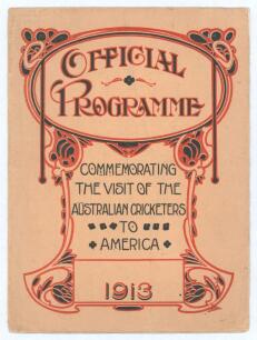 &lsquo;Official Programme commemorating the Visit of the Australian Cricketers to America 1913&rsquo;. 8pp official pre-tour brochure with front cover printing in red and black, containing details of the thirty matches to be played in the USA, Bermuda and Canada from