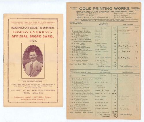 India. Bombay &lsquo;Quadrangular Cricket Tournament&rsquo; 1925/26. &lsquo;Bombay Gymkhana Official Scorecard&rsquo;. 8pp booklet in original decorative paper wrappers comprising scorecards of the first two matches played in the 1925/26 tournament, Europeans v Muslims (European