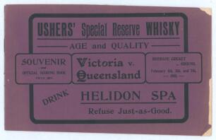 &lsquo;Victoria v. Queensland. Souvenir and Official Scoring Book&rsquo; 1909/10. Early official programme for the match played at Brisbane Cricket Ground 4th- 7th February 1910. Printed by Alex Muir & Co., Brisbane. 20pp in original decorative paper wrappers. Compri
