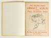 &lsquo;The Golden Penny Cricket Album&rsquo; 1902 and 1903. Two original issues bound together, the 1903 issue bound in yellow cloth boards, with the 1902 issue tipped in to the front. Original wrappers of both issues retained. The 1902 issue contains &lsquo;Special Photog