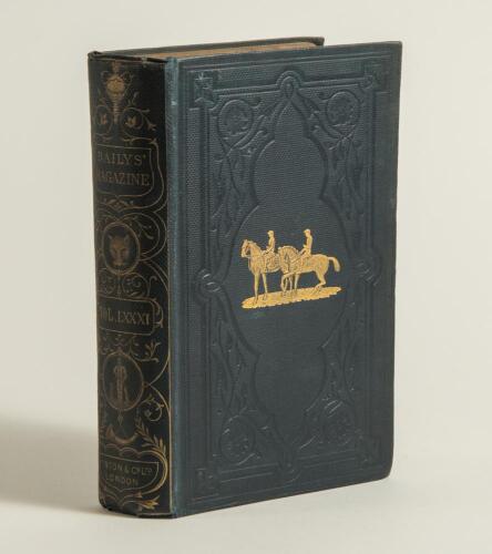 &lsquo;Baily&rsquo;s Magazine of Sports and Pastimes&rsquo;. Vol. 81 nos. 527-532 (January to June 1904). Published by Vinton & Co., London. Complete run of six issues of the monthly magazine nicely bound in publisher&rsquo;s tooled navy cloth with gilt illustration to front, de