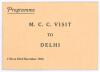 Bryan Herbert Valentine. Kent, Cambridge University & England 1927-1948. M.C.C. tour of India & Ceylon 1933-34&rsquo;. Official &lsquo;Programme of the Visit of the M.C.C. team to Porbandar 5th & 6th December 1933&rsquo;. The 4pp folding card programme with titles in black - 4