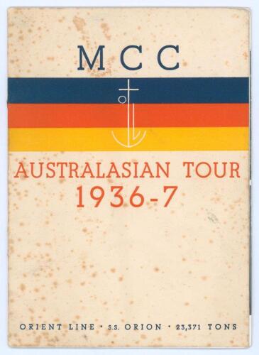 M.C.C. tour of Australia 1936/37. Official Orient Line S.S. Orion official brochure for the M.C.C. Australasian Tour 1936/37. Printed title to front wrapper with M.C.C. colours and Orient Line emblem. Signed in ink to pen pictures by all eighteen members 