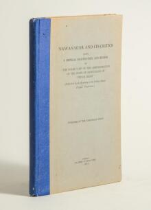 Ranjitsinhji. &lsquo;Nawanagar and its Critics being a critical examination and review of &ldquo;The Inside View of the Administration of the State of Nawanagar of Prince Ranji (Published by the Secretary of the Indian States&rsquo; Peoples&rsquo; Conference)&rsquo;. Published by the 
