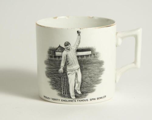 Hedley Verity. Yorkshire & England, 1930-39. W. Ellis of Bramley commemorative mug for &lsquo;Hedley Verity, England&rsquo;s Famous Spin Bowler&rsquo; with vignette of Verity in bowling pose. Verity&rsquo;s &lsquo;England and Australian Test Records&rsquo; to verso, ten wickets v Warwickshi