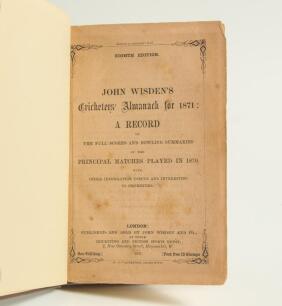 Wisden Cricketers&rsquo; Almanack 1871. 8th edition. Bound in dark brown boards, with original paper wrappers, titles in gilt to spine. Minor foxing spots to front wrapper and to page block edge, odd foxing spots internally otherwise in very good condition for 