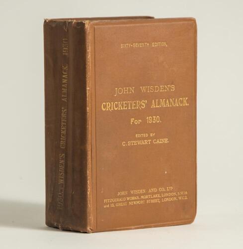 Wisden Cricketers&rsquo; Almanack 1930. 67th edition. Original hardback. Wear to spine paper with vertical creasing, wear to head and base of the spine paper, odd bumping to corners otherwise in good+ condition. Internally very good condition