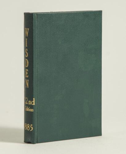 Wisden Cricketers&rsquo; Almanack 1885. Willows softback reprint (1983) bound in green boards with wrappers, gilt titles to spine and green speckled page edges. Limited edition. Good/very good condition