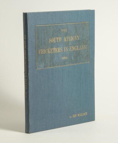 &lsquo;The South African Cricketers in England 1904&rsquo;. Benjamin Wallach. Printed and published by Wallach&rsquo;s Printing and Publishing Works, Johannesburg c.1905. 62pp with twenty two half-tone plates throughout. Bound in later blue cloth with inset section of orig