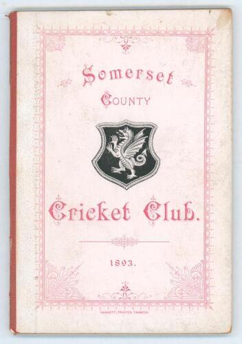 Somerset County Cricket Club Year Book 1893-94. Fourth Edition. Compiled by Tom H. Knight (County Scorer). Printed by Alex Hammett, Taunton 1893. Original decorative boards. Minor soiling to boards otherwise in very good condition. Scarce.