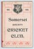Somerset County Cricket Club Year Book 1903-04. Compiled by G.S. McAulay. Printed by Hammett & Co, Taunton 1904. Original decorative boards. Ex Anthony Woodhouse collection. Minor soiling and wear to boards, otherwise in good/ very good condition. Scarce.