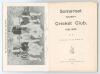 Somerset County Cricket Club Year Book 1901-02. Compiled by G.S. McAulay. Printed by Hammett & Co, Taunton 1901. Original decorative boards. Some soiling to boards, otherwise in very good condition. Scarce. - 2