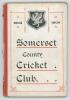 Somerset County Cricket Club Year Book 1904-05. Compiled by G.S. McAulay. Printed by E.S. & A. Robinson Ltd, Bristol 1905. Original decorative boards. Breaking to page block, loss to spine, otherwise in good condition. Scarce.
