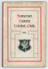 Somerset County Cricket Club Year Book 1913-14. Printed by Hammett & Co, Taunton 1914. Original decorative boards. Soiling and wear to boards, slight breaking to internal hinges, otherwise in good condition. Scarce.