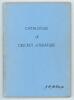 &lsquo;Catalogue of Cricket Literature&rsquo;. J.W. McKenzie. Ewell 1972. John McKenzie&rsquo;s first cricket book catalogue. Bound in original blue card wrappers. Annotated &lsquo;ticks&rsquo; to listings on pages throughout. Minor soiling to wrapper extremities, otherwise in good co