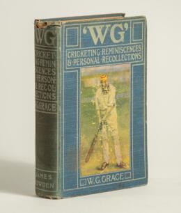&lsquo;W.G. Cricketing Reminiscences and Personal Recollections&rsquo;. W.G. Grace. London 1899. Pictorial cloth boards. Presentation copy with florid handwritten dedication in ink to half title page, &lsquo;Batting Prize. With &ldquo;Leather Hunter&rsquo;s&rdquo; best wishes, A.J. Gaston,