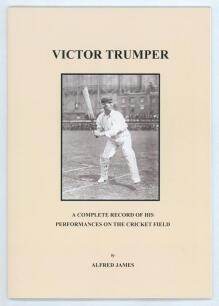 &lsquo;Victor Trumper. A complete record of his performances on the cricket field&rsquo;. Alfred James 2020. 56pp. Large format, original pictorial card wrappers. Limited edition no. 78/99, signed by James. Very good condition.