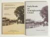 Duncan Anderson. Two signed limited edition titles on Nottinghamshire cricket by Anderson. &lsquo;A Bibliography of Nottinghamshire Cricket&rsquo;, Newnham on Severn 2005. Limited edition softback no. 36/100. &lsquo;Early Books on Nottinghamshire Cricket, privately publish
