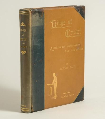 &lsquo;Kings of Cricket- Anecdotes and Reminiscences from 1858 to 1892&rsquo;. Richard Daft. Bolton 1893. Black quarter leather with brown cloth, gilt titles and illustration to cover, gilt to top edge. Replacement leather spine and endpapers. Limited large paper sub