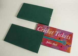 &lsquo;Cricket Tickets. Lord&rsquo;s Ground Tickets 1993-2018&rsquo;. Jules Akel. Christopher Saunders Publishing Limited, 2019. Two hardback copies, one is the limited edition no. 44 of 50 produced, signed by Jules Akel, Colin Maynard and Paul Rennie, with specimen ticket