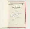 Vivian Richards. Two hardback biographies of Richards. &lsquo;Viv Richards&rsquo; by Richards and David Foot, Kingswood 1979. &lsquo;Viv Richards&rsquo;, David Foot, London 1987. Both titles signed by Richards and Foot. Sold with an official folding scorecard, Somerset v Warwick - 3