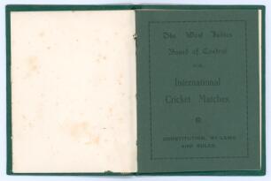 &lsquo;The West Indies Board of Control for International Cricket Matches. Constitution, By-laws and Rules&rsquo; 1928. Small 15pp booklet tipped in to green cloth boards with gilt title to front, original green card wrappers preserved. Padwick 5405. Bookplate of A.E