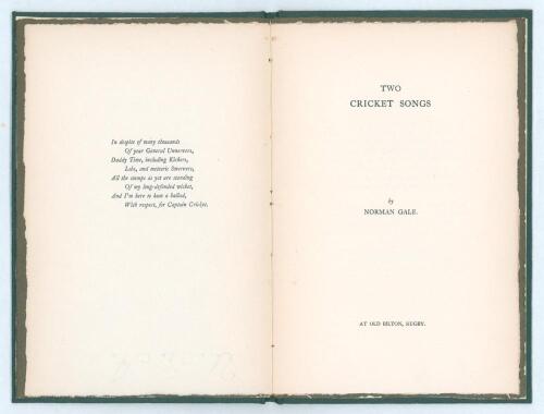 &lsquo;Two Cricket Songs&rsquo;. Norman Gale. Printed for the author by Albert Frost & Sons, Rugby in 1926. Eight page book in original green wrappers with lyrics to two songs &lsquo;Urgent&rsquo; and &lsquo;A Strike&rsquo;. The first song &lsquo;Urgent!&rsquo; is about the first Test of 1926 at Trent 