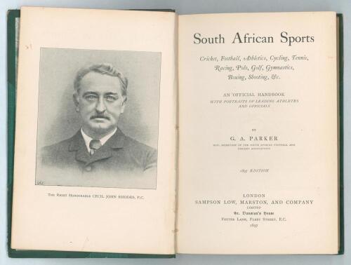 &lsquo;South African Sports. Cricket, Football, Athletics... An official handbook&rsquo;. G.A. Parker. London &lsquo;1897 Edition&rsquo;. Nicely bound in green quarter leather, raised bands and gilt title to spine, gilt to top page edges, marbled endpapers. Lacking original wrap