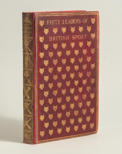 &lsquo;Fifty Leaders of British Sport&rsquo;. Ernest C. Elliott. John Lane, London 1904. A series of portraits with biographical details of famous sportsmen including cricketers C.B. Fry, Lord Hawke, A.C. Maclaren, Ranjitsinhji, P.F. Warner, J. Daniell, and Robert Mo