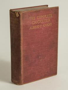 &lsquo;The Complete Cricketer&rsquo;. Albert E. Knight, London, first edition 1906. Original maroon cloth, gilt titles to front and spine. Presentation copy with handwritten dedication in ink to inside front cover to &lsquo;Frank [?] with Albert Knight&rsquo;s Compliments&rsquo;. Padw
