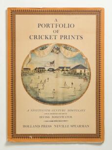 &lsquo;A Portfolio of Cricket Prints. A Nineteenth Century Miscellany&rsquo;. Introduction and Notes by Irving Rosenwater. Holland Press, Neville Spearman, London 1962. Original pictorial wrappers. Presentation copy with handwritten dedication in ink to title page &lsquo;T