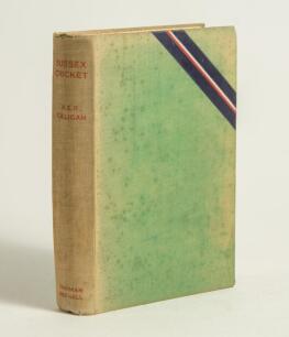 &lsquo;Sussex Cricket&rsquo;. A.E.R. Gilligan, London 1933. Original green cloth with coloured stripes of blue, red and white to top corner. Signed in ink to the half-title page by Gilligan, and to the facing endpaper by twelve Sussex players. Signatures are A.E. Rel