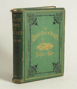 &lsquo;The English Game of Cricket: Comprising a Digest of its Origin, Character, History and Progress...&rsquo;. Charles Box. London 1877. Original decorative green cloth with titles in gilt to front and spine, gilt illustration to front, all page edges gilt. Signed