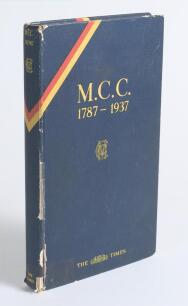M.C.C. 1787-1937&rsquo; reprinted from &lsquo;The Times&rsquo; M.C.C. Number May 25th 1937. The Times Publishing Company. London 1937. Original decorative boards. The facsimile autograph sheets of the England and Australian team who played at Lord&rsquo;s in 1938 are laid down t