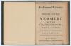 &lsquo;The Richmond Heiress or a Woman Once in the Right. A Comedy&rsquo;. Thomas D&rsquo;Urfey. London, &lsquo;Printed for Samuel Briscoe, over-against Will&rsquo;s Coffee-House in Covent Garden&rsquo;. 1693. A very early and rare 70pp original script for the play &lsquo;Acted at the Theatre Roy