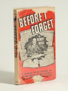 Manchester United. &lsquo;Before I Forget&rsquo;. Henry Rose. 1942. Presentation copy inscribed &lsquo;With the author&rsquo;s sincere wishes and affection to his very good friend, George Sinfield, Henry Rose 1943&rsquo;. Poor original dustwrapper
