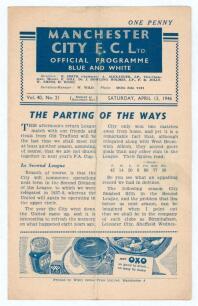 The Manchester Derby. Season 1945/46. Manchester City v Manchester United. Original official programme for the Football War League match played at Maine Road on the 13th April 1946. Vol. 40 no. 21. Manchester United won 3-1. Scores and scorers annotated i