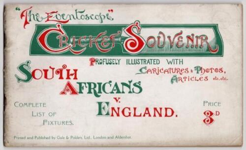 'The Eventoscope Cricket Souvenir. South Africans v England'. Gale & Polden, London 1907. Pre-tour book with caricatures, photographs, articles, fixtures etc. for the 1907 South Africa tour to England. Original decorative wrappers. 38pp. Padwick 5346. Min