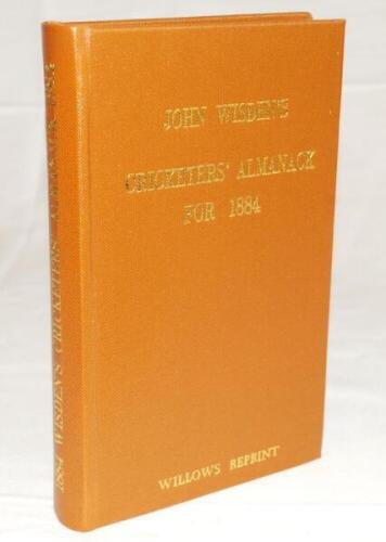 Wisden Cricketers' Almanack 1884. Willows softback reprint (1984) in light brown hardback covers with gilt lettering. Limited edition 378/500. Very good condition - cricket