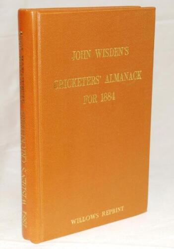 Wisden Cricketers' Almanack 1884. Willows softback reprint (1984) in light brown hardback covers with gilt lettering. Limited edition 181/500. Good/very good condition - cricket