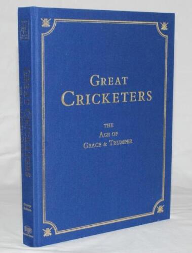 'Great Cricketers. The Age of Grace & Trumper'. Compiled by George Beldam, jnr. Boundary Books, Cheshire 2000. Limited edition no. 99 of 548, signed by Cornelia Beldam. Short listed for the Cricket Society Book of the Year in 2000. Very good condition - c