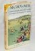 'Maiden Over. A Short History of Women's Cricket and a Diary of the 1948-49 Test Tour to Australia'. Nancy Joy. First edition, London 1950. Signed in ink (one in pencil) to the half title and facing pages by eleven members of the Australia touring party, 