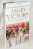 The Ashes 2005. 'Ashes Victory. The Official Story of the greatest ever Test series in the team's own words'. Peter Hayter. Published by the England Cricket Team, London 2005. Boldly signed to the half title page by all twelve members of the England team 